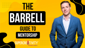 The Barbell Guide to Mentorship