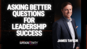 Asking Better Questions for Leadership Success
